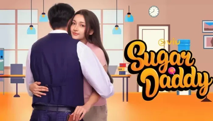 Nonton Film “Sugar Daddy” Full Episode 1–15 Kualitas HD, Legal dan Bukan di LK21 Rebahin